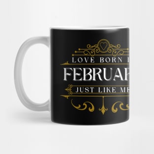 Born in february Mug